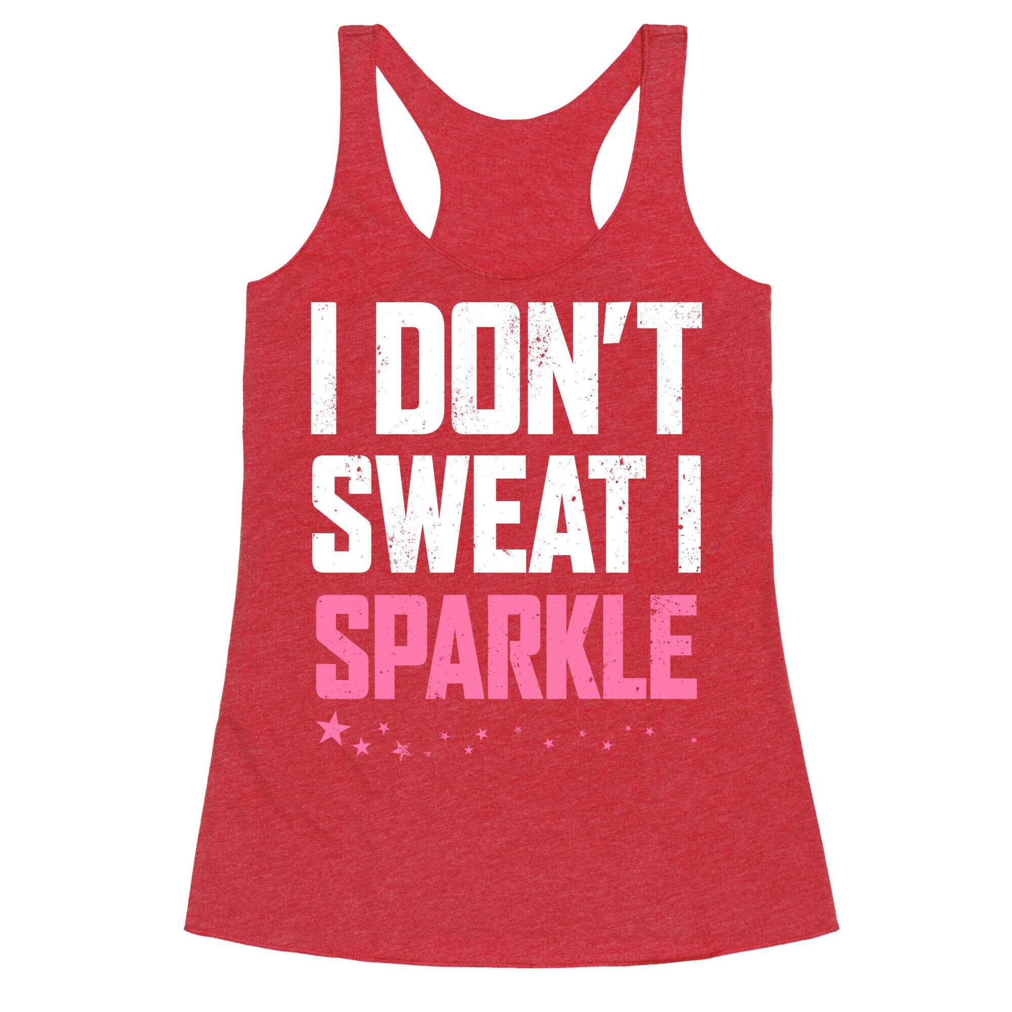 I Don't Sweat, I Sparkle Racerback Tank